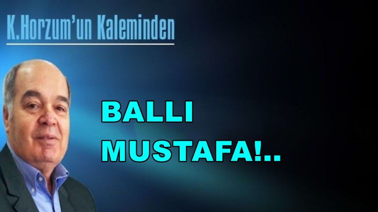 BALLI MUSTAFA..