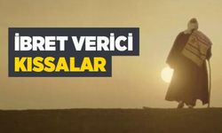 İBRET VERİCİ KISSALAR