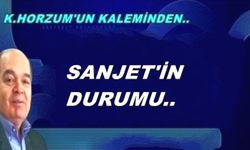 SANJET’İN DURUMU..