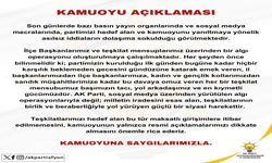 AK PARTİ'DEN KAMUOYU AÇIKLAMASI