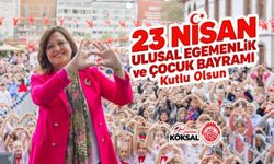 Başkan Burcu Köksal’ın 23 Nisan Bayramı Mesajı