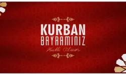 Kurban Bayramının bütün evlere, gönüllere