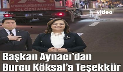 BAŞKAN AYNACI’DAN BURCU KÖKSAL’A TEŞEKKÜR: “BU ŞEHRİN HER SOKAĞINDA HİZMETİNİZİN İZİ KALDI”