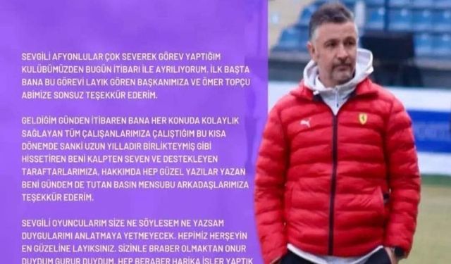 TEKNİK DİREKTÖR YÜCER, AFYONKARAHİSAR’A VEDA ETTİ