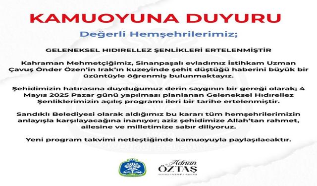 SANDIKLI GELENEKSEL HIDIRELLEZ ŞENLİKLERİ ERTELENDİ