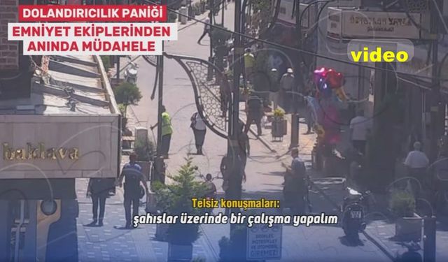 “POLİS PARANIZI DEĞİL, HUZUR VE GÜVENLİĞİNİZİ İSTER”