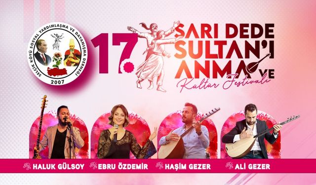 SANDIKLI SELÇİK'TE 17. SARI DEDE SULTAN'I ANMA VE KÜLTÜR FESTİVALİ DÜZENLENECEK
