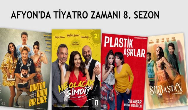 Afyon’da Tiyatro Zamanı 8. Sezona hazır