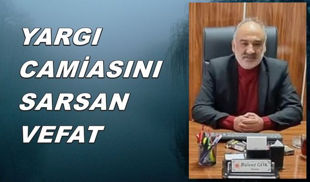 Afyon 2.Sulh Ceza Hakimi Yaşamını Yitirdi