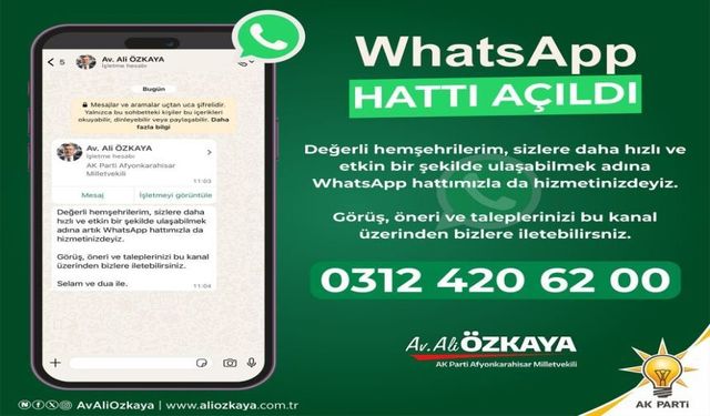 Milletvekili Özkaya “Whatssapp” İletişim Hattı Hizmete Açıldı