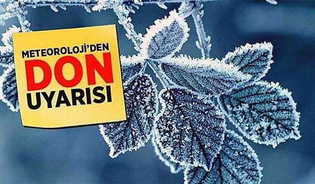 Zirai Don Uyarısı!