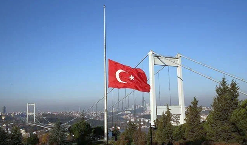TÜRKİYE’DE 3 GÜN MİLLİ YAS İLAN EDİLDİ