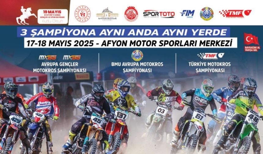 AFYON, ÜÇ BÜYÜK MOTOKROS ŞAMPİYONASINA EV SAHİPLİĞİ YAPIYOR