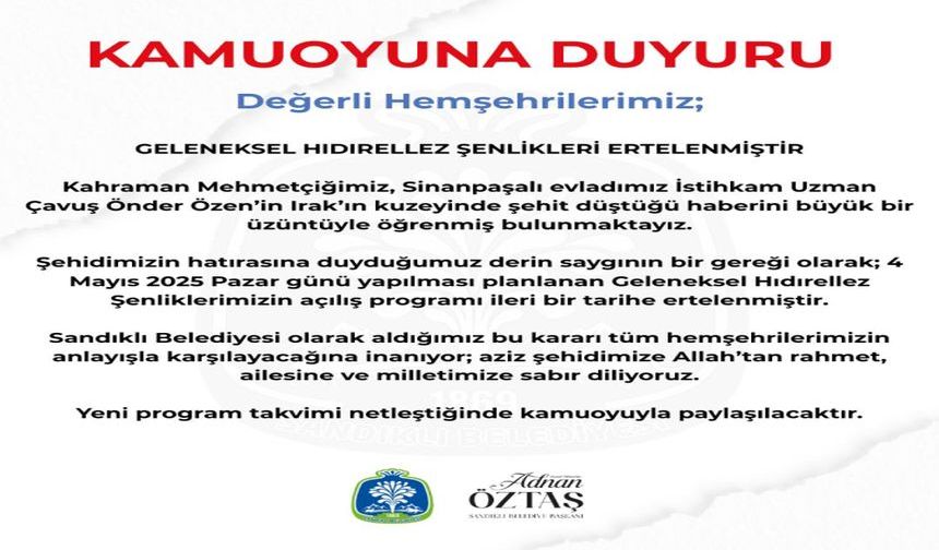 SANDIKLI GELENEKSEL HIDIRELLEZ ŞENLİKLERİ ERTELENDİ