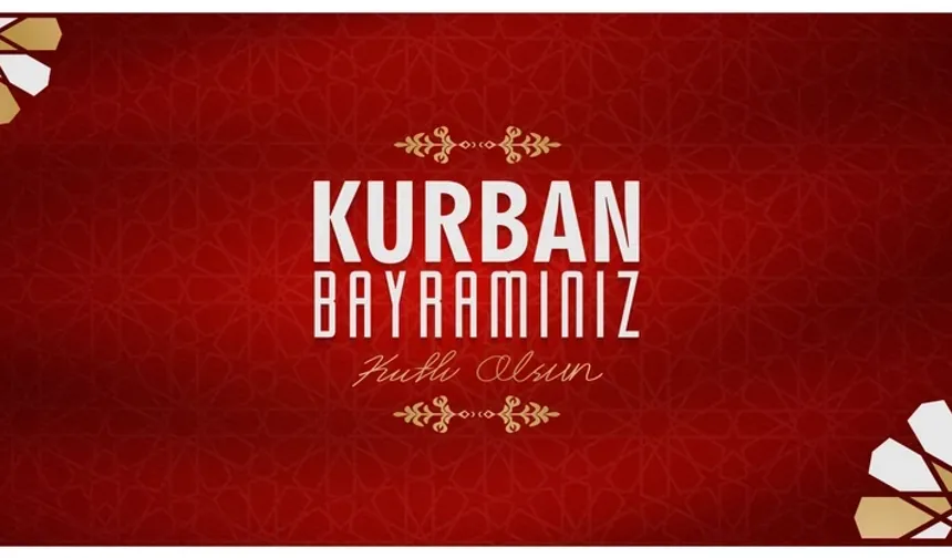Kurban Bayramının bütün evlere, gönüllere